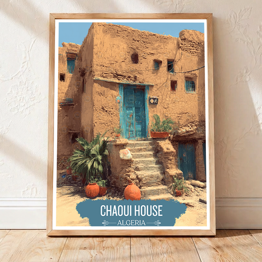 Chaoui House - Algeria - Travel Poster Vintage Style Wall Art Print - Art Print - Travel Art Poster