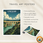 Le Pont du Gard Bridge - France - Travel Art Wall Deco Poster - Art Print - Travel Art Poster