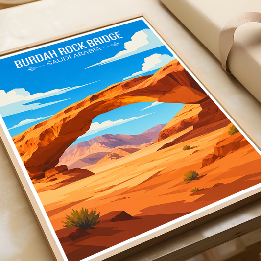 Burdah Rock Bridge - Saudi Arabia - Travel Wall Art Deco Poster Print - Art Print - Travel Art Poster