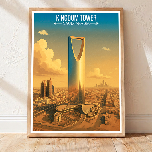 Kingdom Tower - Saudi Arabia - Travel Wall Art Deco Poster Print - Art Print - Travel Art Poster